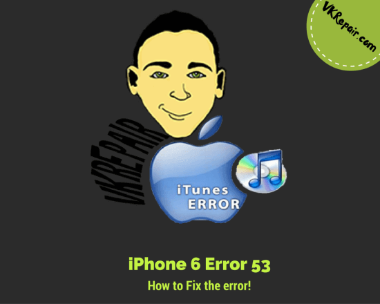 iPhone 6 error 53
