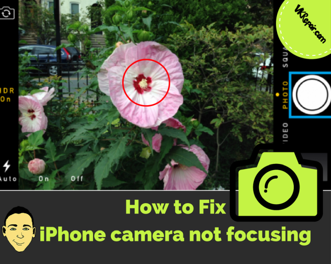 iPhone 7 Camera Won't focus Quick Fix Guide