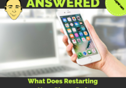 what-does-restarting-your-phone-do