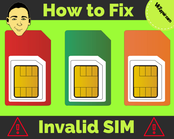 What Does Invalid Sim Mean And How To Fix It